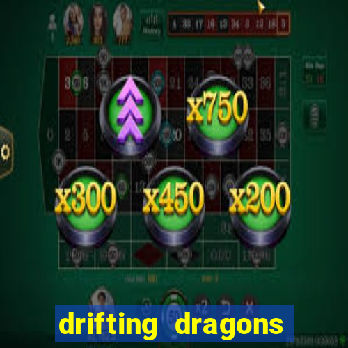 drifting dragons season 2